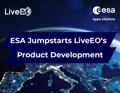 ESA启动了LiveEO的产品开发